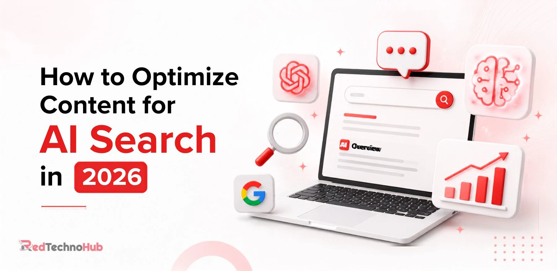 How to Optimize Content for AI Search in 2026